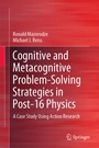 Cover: Cognitive and Metacognitive Problem-Solving Strategies in Post-16 Physics - Springer