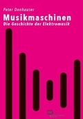 Cover: Musikmaschinen - Vergangenheitsverlag