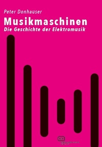 Abbildung von: Musikmaschinen - Vergangenheitsverlag