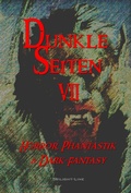 Cover: Dunkle Seiten VII - Twilight-Line Verlag