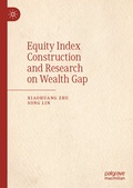 Cover: Equity Index Construction and Research on Wealth Gap - Palgrave Macmillan
