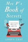 Cover: Mrs P's Book of Secrets - One More Chapter