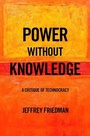 Cover: Power without Knowledge - Oxford University Press Inc