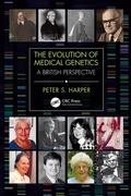 Cover: The Evolution of Medical Genetics - CRC Press