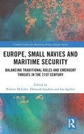 Cover: Europe, Small Navies and Maritime Security - Routledge