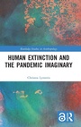 Cover: Human Extinction and the Pandemic Imaginary - Routledge