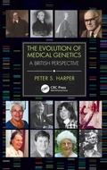 Cover: The Evolution of Medical Genetics - CRC Press