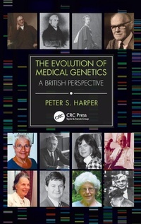 Enlarge image Cover: The Evolution of Medical Genetics - CRC Press