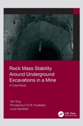 Cover: Rock Mass Stability Around Underground Excavations in a Mine - CRC Press
