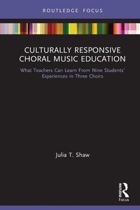 Abbildung von: Culturally Responsive Choral Music Education - Routledge