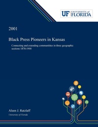 Bild: Black Press Pioneers in Kansas - Dissertation Discovery Company