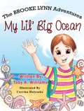 Cover: My Lil' Big Ocean - Toby A. Williams