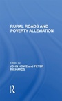 Cover: Rural Roads And Poverty Alleviation - Routledge