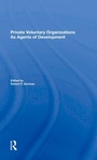 Cover: Private Voluntary Organizations As Agents Of Development - Routledge