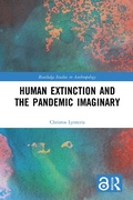 Cover: Human Extinction and the Pandemic Imaginary - Routledge