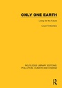 Cover: Only One Earth - Routledge