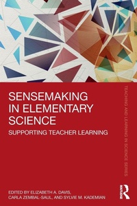 Enlarge image Cover: Sensemaking in Elementary Science - Routledge
