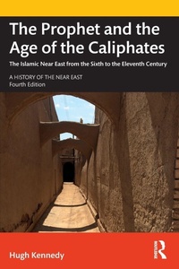 Enlarge image Cover: The Prophet and the Age of the Caliphates - Routledge