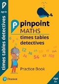 Cover: Pinpoint Maths Times Tables Detectives Year 4 (Pack of 30) - Pearson Education Limited