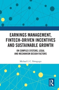 Abbildung von: Earnings Management, Fintech-Driven Incentives and Sustainable Growth - Routledge
