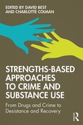 Cover: Strengths-Based Approaches to Crime and Substance Use - Routledge