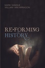 Cover: Re-Forming History - Wipf & Stock Publishers