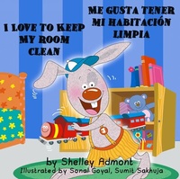Abbildung von: I Love to Keep My Room Clean Me gusta tener mi habitación limpia - KidKiddos Books