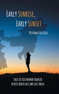 Cover: Early Sunrise, Early Sunset - Partridge Publishing India