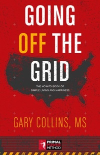 Enlarge image Cover: Going Off the Grid - Second Nature Publishing