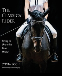 Abbildung von: The Classical Rider - ECHO POINT BOOKS & MEDIA