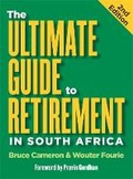Cover: The Ultimate Guide to Retirement in South Africa (2nd edition) - Zebra Press