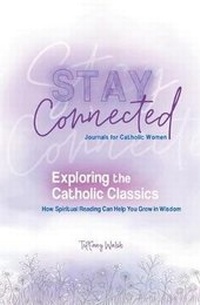 Enlarge image Cover: Exploring the Catholic Classics - Our Sunday Visitor