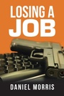 Cover: Losing a Job - Xlibris AU