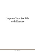Cover: Improve Your Sex Life with Exercise - Xlibris Us