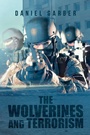 Cover: The Wolverines and Terrorism - Xlibris Us