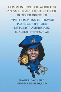 Enlarge image Cover: Common Types of Work for an American Police Officer - Xlibris Us
