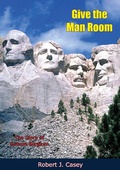 Cover: Give the Man Room - Muriwai Books