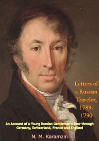 Abbildung von: Letters of a Russian Traveler, 1789-1790 - Borodino Books