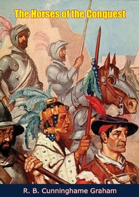 Abbildung von: Horses of the Conquest [1930 Ed.] - Muriwai Books