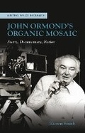 Cover: John Ormond's Organic Mosaic - University of Wales Press