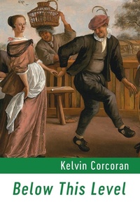 Enlarge image Cover: Below This Level - Shearsman Books