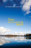 Cover: Zien wie je werkelijk bent - Shollond Trust