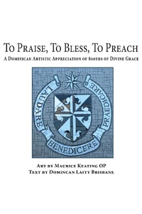 Abbildung von: To Praise, To Bless, To Preach - ATF Press