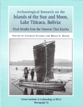Cover: Archaeological Research on the Islands of the Sun and Moon, Lake Titicaca, Bolivia - Cotsen Institute of Archaeology