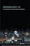 Cover: Archaeology 2.0 - Cotsen Institute of Archaeology