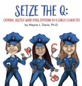 Cover: Seize the Q - Logiudice Publishing