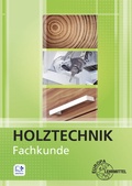 Cover: Fachkunde Holztechnik - Europa-Lehrmittel
