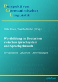 Cover: Wortbildung im Deutschen zwischen Sprachsystem und Sprachgebrauch - ibidem