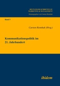 Cover: Kommunikationspolitik im 21. Jahrhundert - ibidem