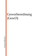 Cover: Gewerbeordnung (GewO) - AtheneMediaRECHT